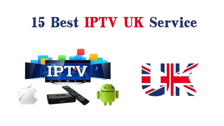 15 Best IPTV Subscription in the UK 8 15 Best IPTV Subscription in the UK