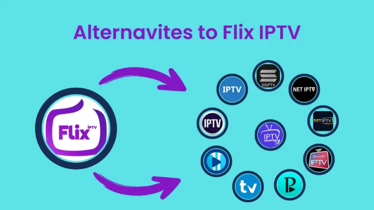 More than 10 best Alternatives to Flix IPTV 8 More than 10 best Alternatives to Flix IPTV