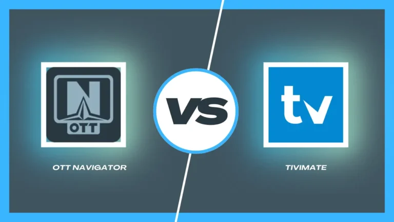 OTT Navigator VS Tivimate | Best IPTV Players 2024