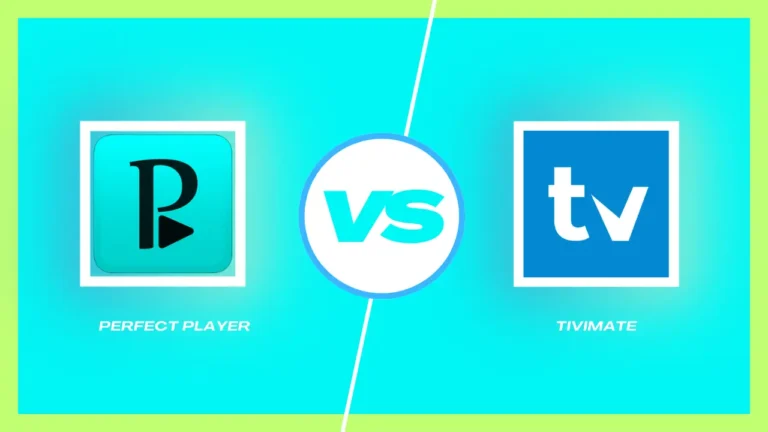 Perfect Player VS Tivimate | Updated Reviews 2024 11 Perfect Player VS Tivimate | Updated Reviews 2024