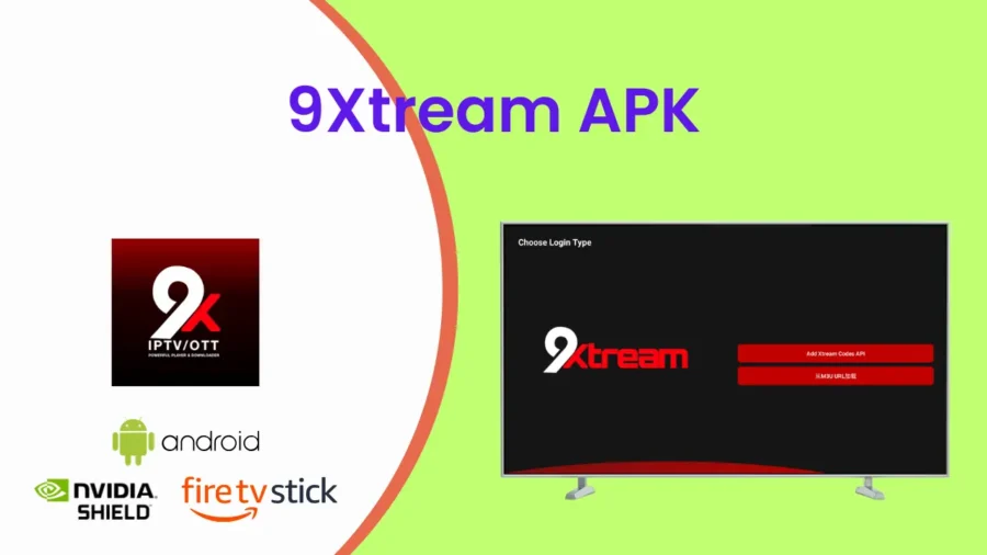 9Xtream APK