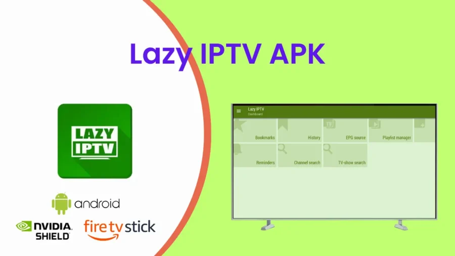Lazy IPTV APK
