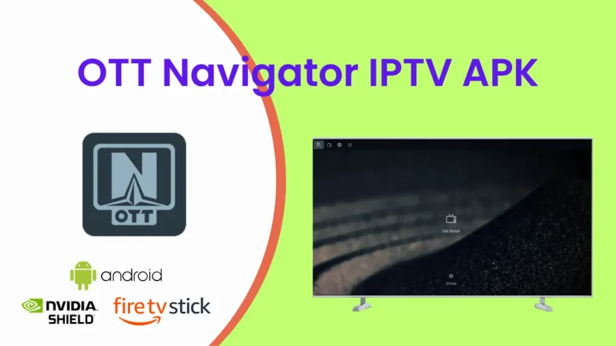 OTT Navigator IPTV APK