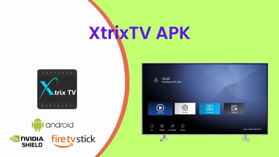 XtrixTV APK