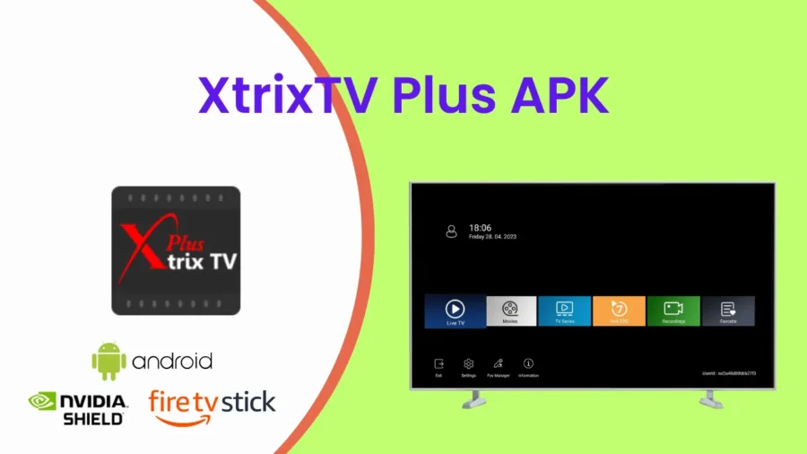 XtrixTV Plus APK